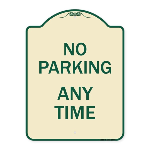 Signmission Designer Series No Parking Anytime, Tan & Green Heavy-Gauge Aluminum Sign, 24" x 18", TG-1824-23774 A-DES-TG-1824-23774